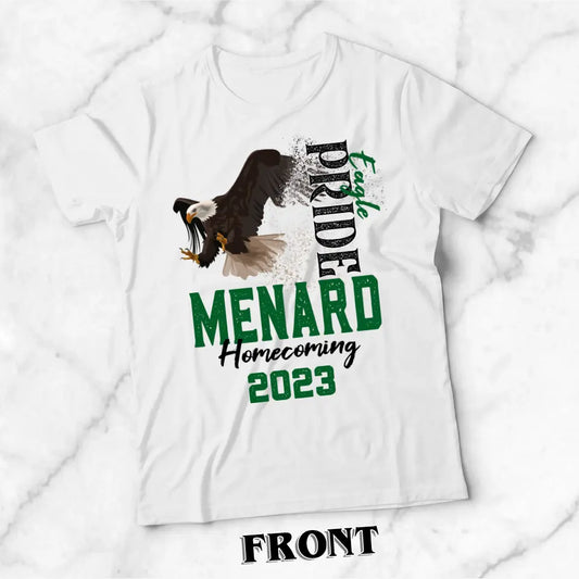 Customizable Menard High School Homecoming Shirt 1H